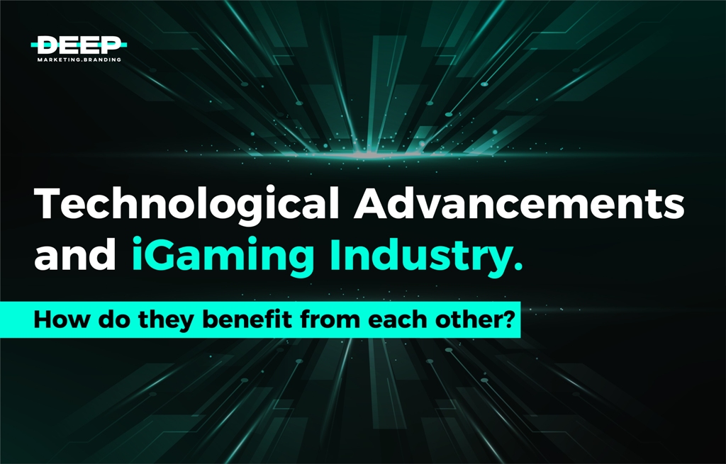 Technological Advancements and iGaming Industry. How do they benefit from each other?